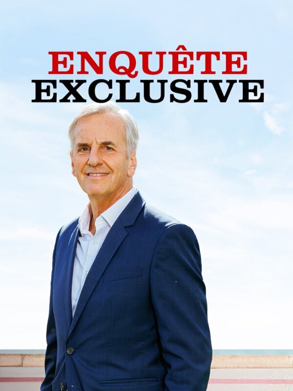Enquête exclusive
