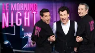 Le Morning Night