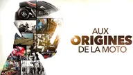 Aux origines de la moto