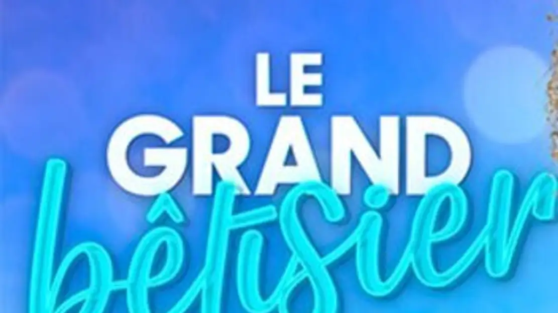 Le grand bêtisier de l'été