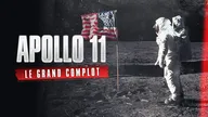 Apollo 11 : le grand complot ?