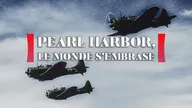 Pearl Harbor, le monde s'embrase