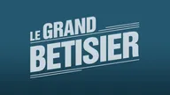 Le grand bêtisier