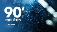 90' Enquêtes