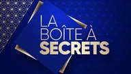 La boîte à secrets
