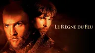 Le règne du feu