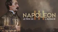 Napoléon III, le prix de l'audace