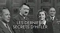 Les derniers secrets d'Hitler
