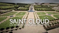 Saint-Cloud : les secrets d'une mégastructure